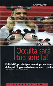 Occulta sarà tua sorella
